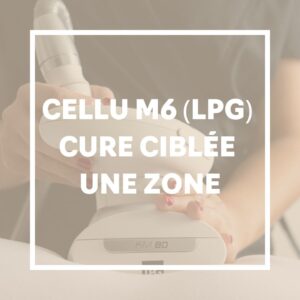 10 séances cellu M6 ciblées une zone