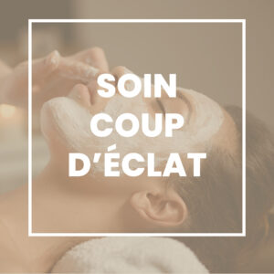 Soin Coup d'Éclat (30min)